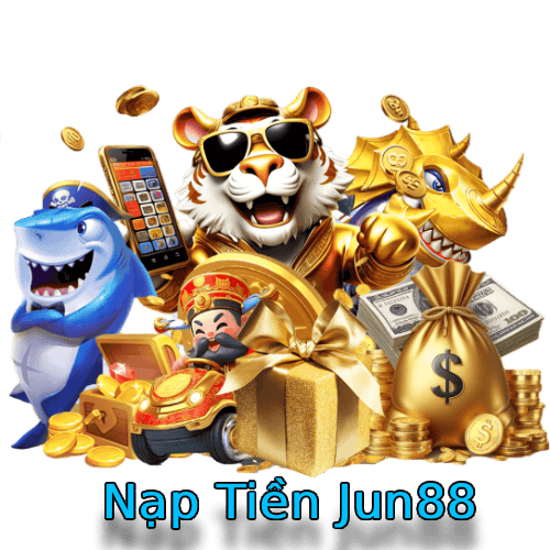 nạp tiền jun88